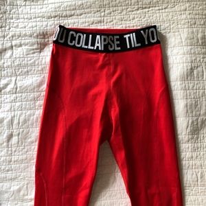 Til You Collapse Leggings
